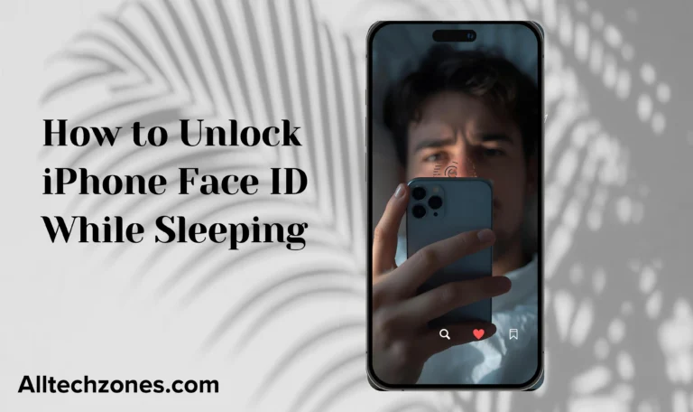 How to Unlock iPhone Face ID While Sleeping (Truth & Safety Guide)