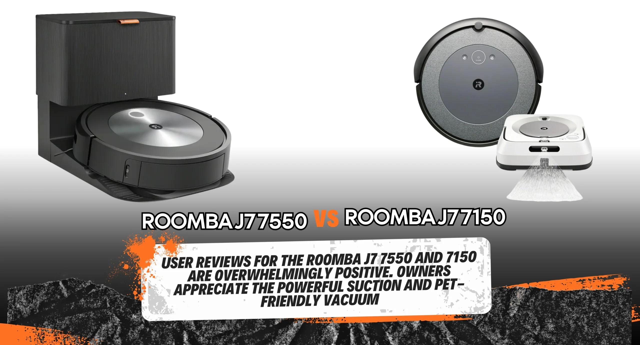 roomba j7 7550 vs 7150
