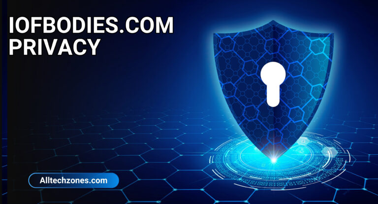 A Comprehensive Guide to iofbodies.com Privacy: What You Need to Know to Stay Safe Online